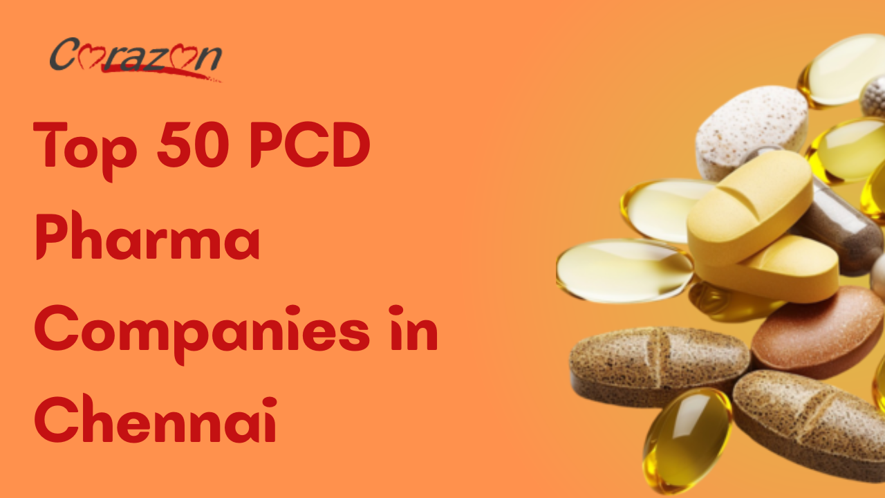 Top 50 PCD Pharma Companies in Chennai