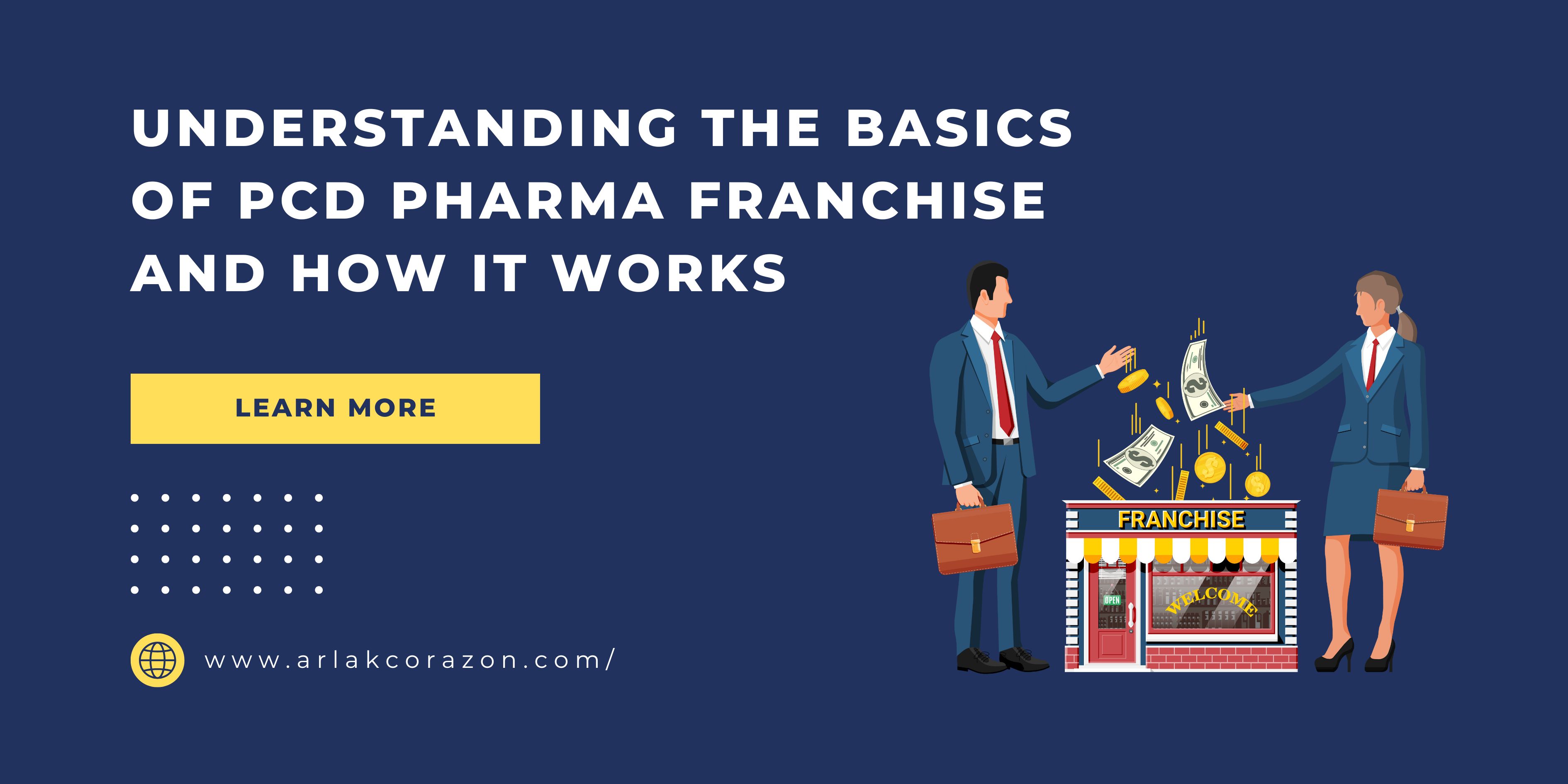 Understanding the Basics of PCD Pharma Franchise and How It Works