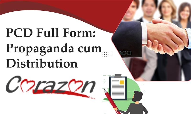 PCD Full Form: Propaganda cum Distribution