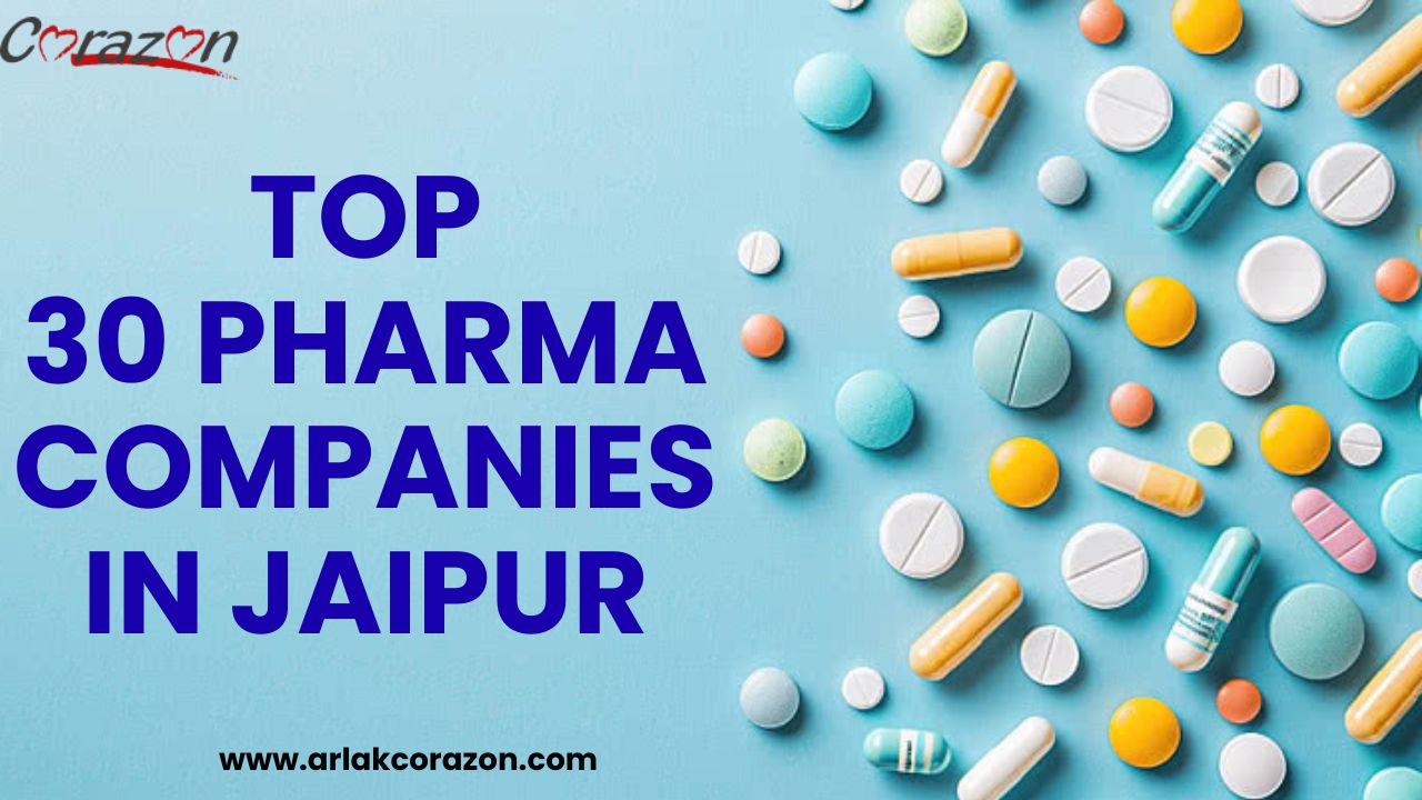 Top 30 pharma companies in Jaipur
