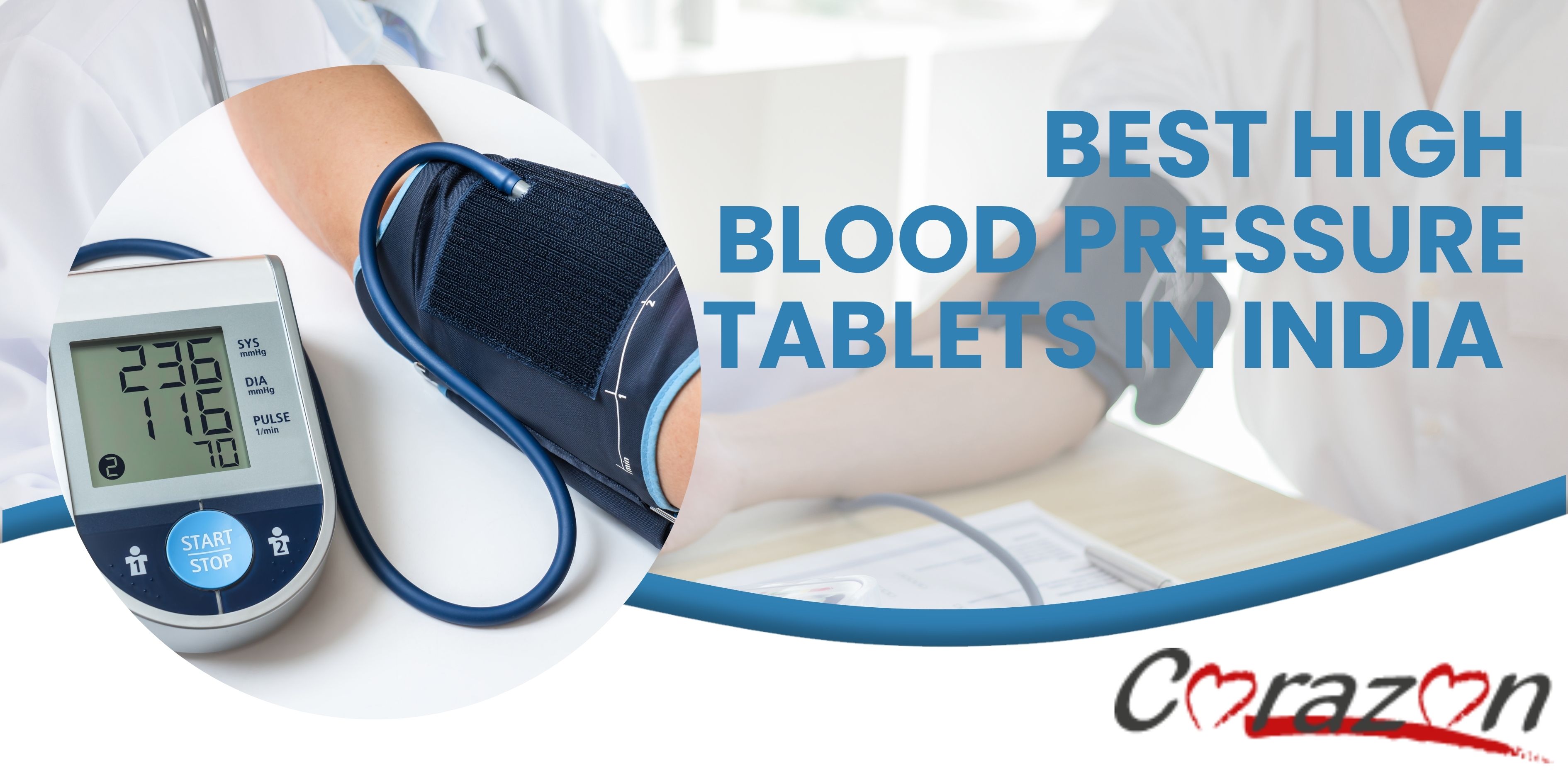 10 Best High Blood Pressure Tablets in India